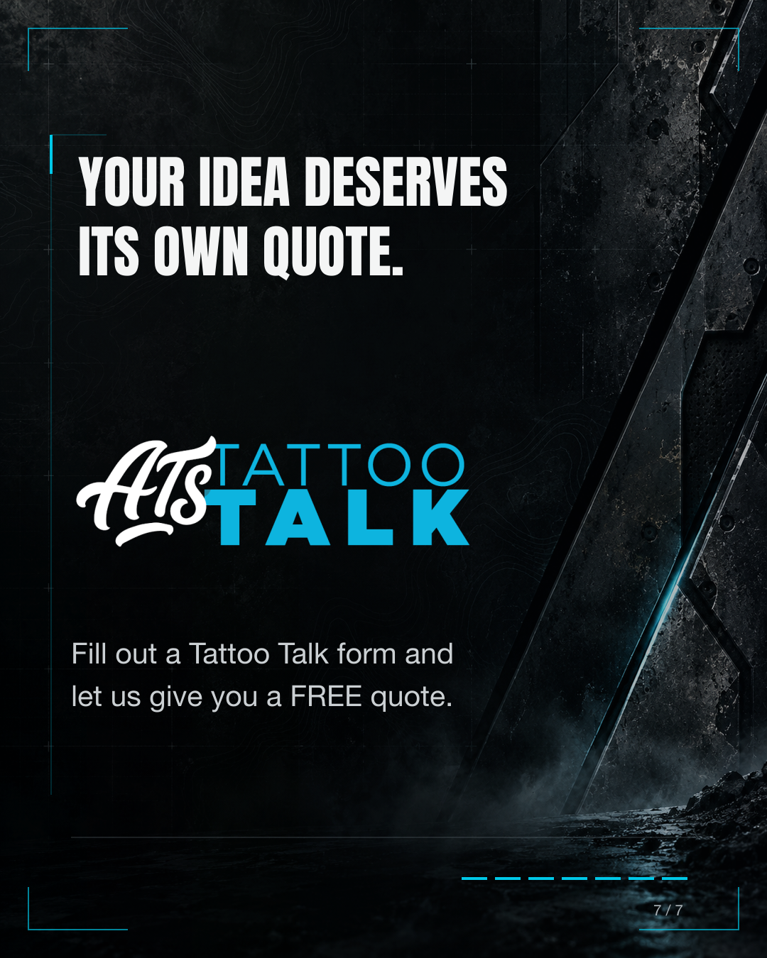 Your idea deserves its own quote. Fill out a Tattoo Talk form for a free quote.