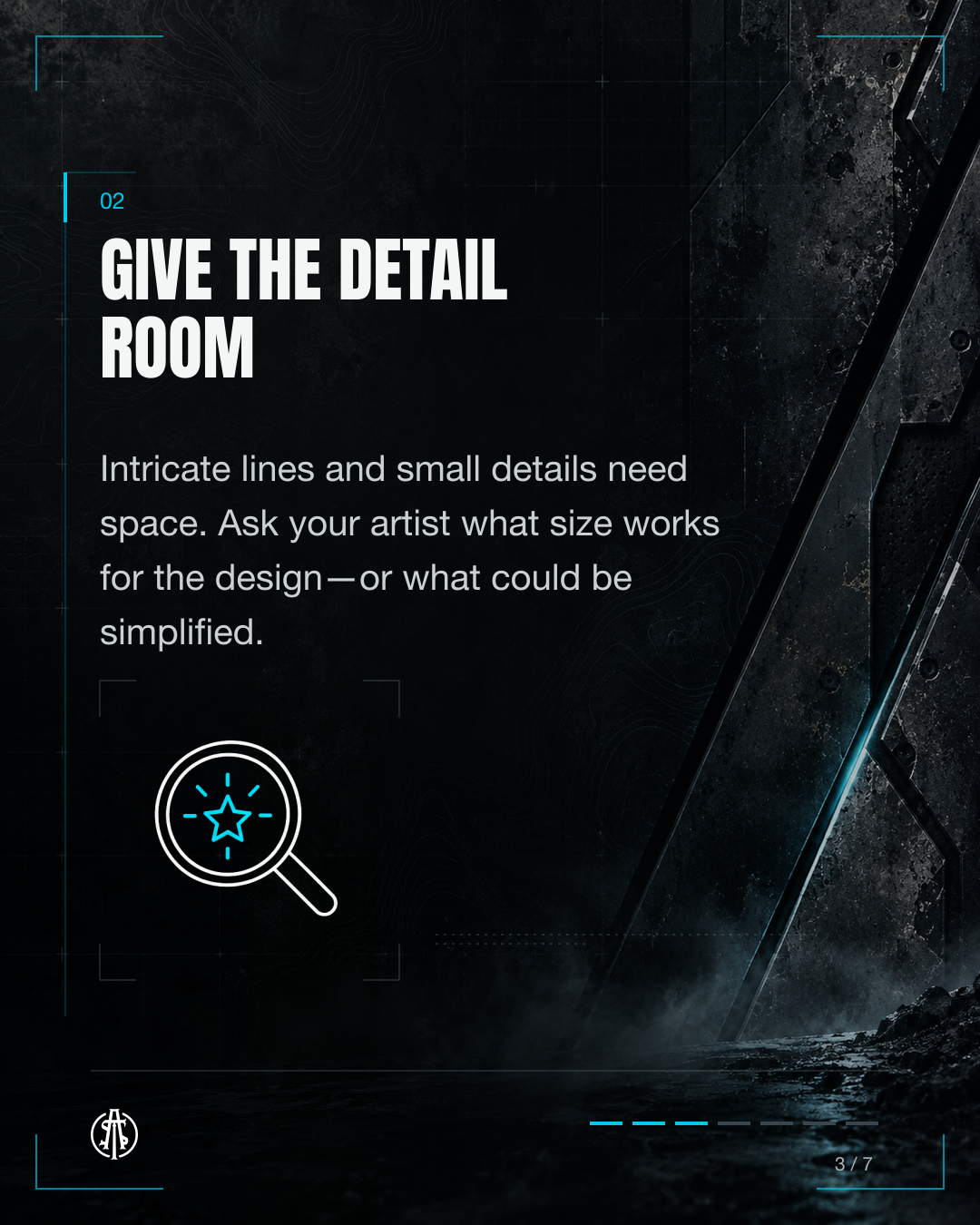 Give intricate lines and small details room; discuss size or simplification with your artist.